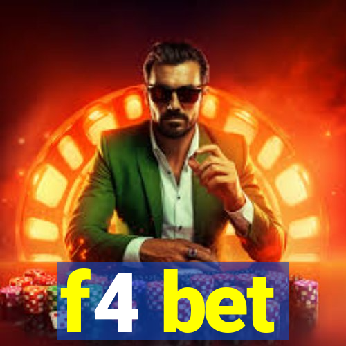 f4 bet